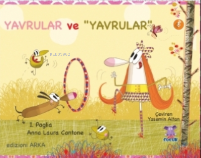 Yavrular ve "Yavrular"