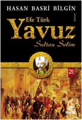 Yavuz Sultan Selim Hasan Basri Bilgin