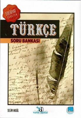 Yayın Denizi Yayınları YKS TYT Edebiyat Öğreten Türkçe Soru Bankası Ya