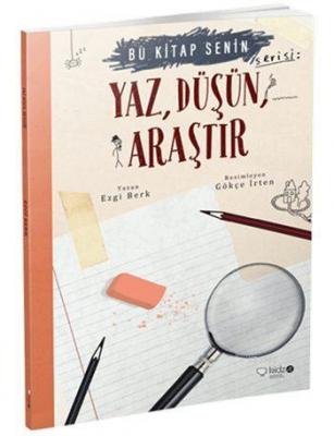 Yaz, Düşün, Araştır (8+ Yaş)