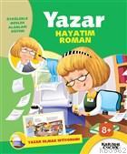 Yazar Hayatım Roman - Yazar Olmak İstiyorum!