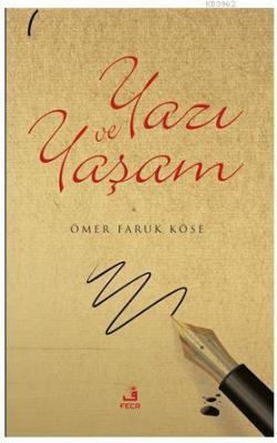 Yazı ve Yaşam