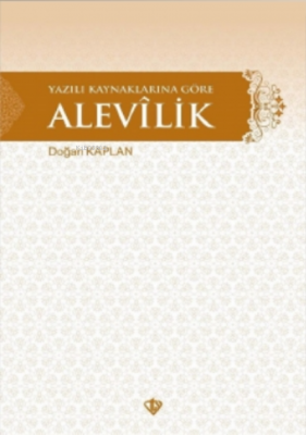 Yazılı Kaynaklarına Göre Alevilik