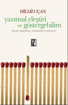 Yazınsal Eleştiri Ve Göstergebilim
