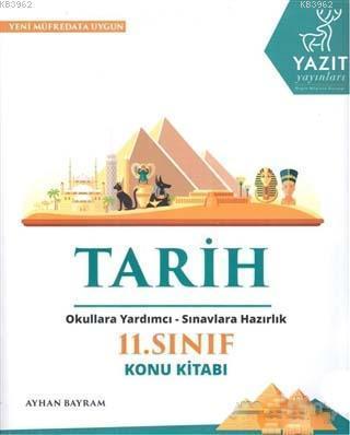 Yazıt Yayınları 11. Sınıf Tarih Konu Kitabı Yazıt Ayhan Bayram