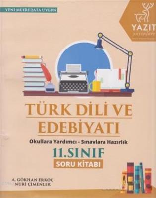 Yazıt Yayınları 11. Sınıf Türk Dili ve Edebiyatı Soru Kitabı Yazıt A. 