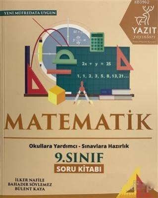 Yazıt Yayınları 9. Sınıf Matematik Soru Kitabı Yazıt İlker Nafile