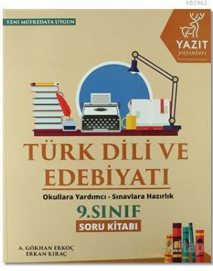 Yazıt Yayınları 9. Sınıf Türk Dili ve Edebiyatı Soru Kitabı Yazıt Erka