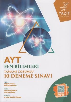 Yazıt Yayınları AYT Fen Bilimleri Tamamı Çözümlü 10 Deneme Sınavı Yazıt