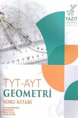 Yazıt Yayınları TYT AYT Geometri Soru Bankası Yazıt Bahadır Söylemez