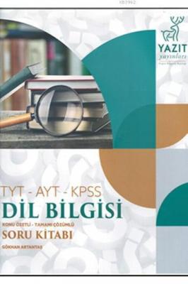 Yazıt Yayınları TYT AYT KPSS Dil Bilgisi Konu Özetli Tamamı Çözümlü So