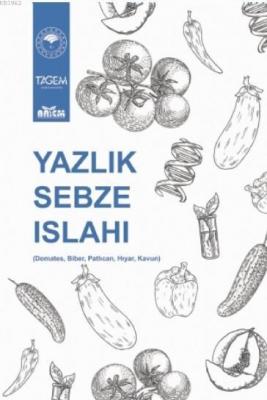 Yazlık Sebze Islahı