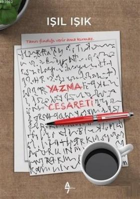 Yazma Cesareti Işıl Işık