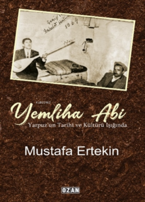 Yemliha Abi Mustafa Ertekin