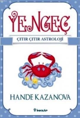 Yengeç Çıtır Çıtır Astroloji Hande Kazanova