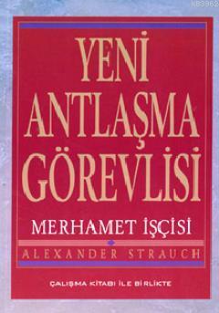 Yeni Antlaşma Görevlisi Merhamet İşçisi