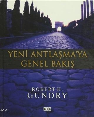 Yeni Antlaşma'ya Genel Bakış