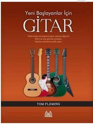 Yeni Başlayanlar İçin Gitar Tom Fleming