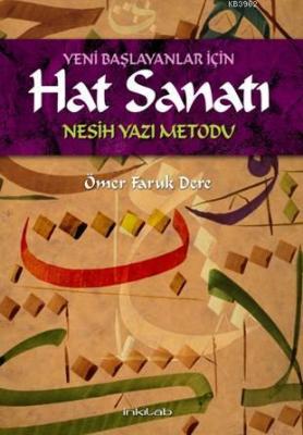 Yeni Başlayanlar İçin Hat Sanatı