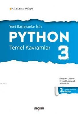 Yeni Başlayanlar için Python 3 Timur Karaçay