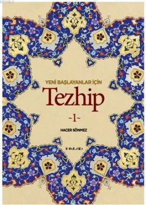 Yeni Başlayanlar İçin Tezhip 1