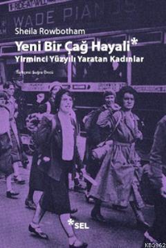 Yeni Bir Çağ Hayali