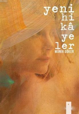 Yeni Hikayeler