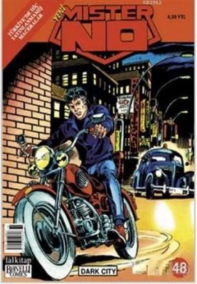 Yeni Mister No Sayı: 48 Dark City Luigi Mignacco