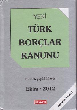Yeni Türk Borçları Kanunu