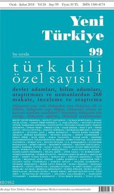 Yeni Türkiye Sayı 99
