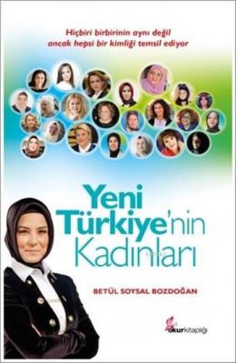 Yeni Türkiye'nin Kadınları