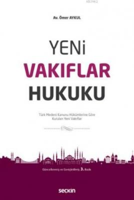 Yeni Vakıflar Hukuku