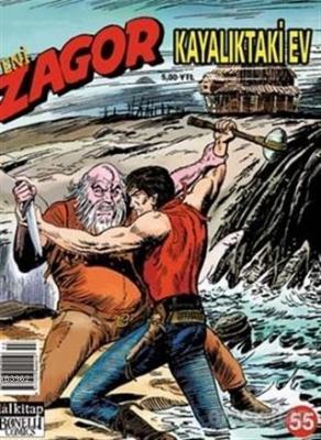 Yeni Zagor Sayı: 55 Kayalıktaki Ev