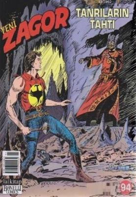 Yeni Zagor Sayı: 94 Tanrıların Tahtı