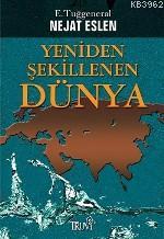Yeniden Şekillenen Dünya