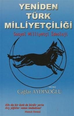 Yeniden Türk Milliyetçiliği