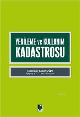 Yenileme ve Kullanım Kadastrosu