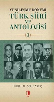 Yenileşme Dönemi Türk Şiiri ve Antolojisi 3