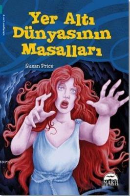Yer Altı Dünyasının Masalları