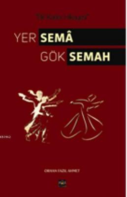 Yer Sema Gök Sema