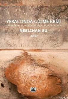 Yeraltında Gülme Krizi