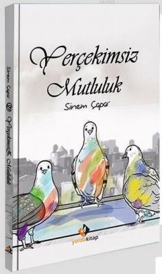 Yerçekimsiz Mutluluk