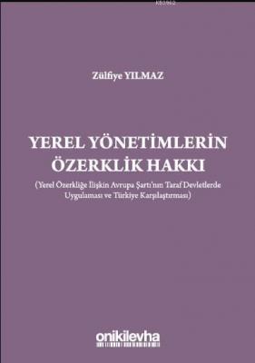 Yerel Yönetimlerin Özerklik Hakkı