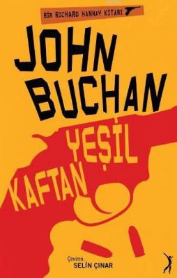 Yeşil Kaftan John Buchan
