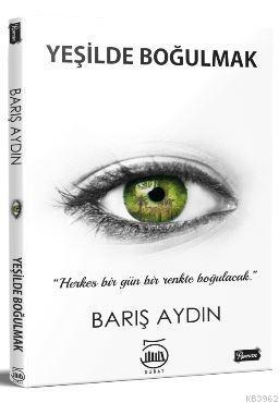 Yeşilde Boğulmak