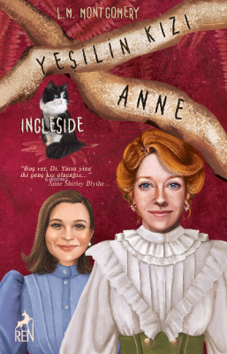 Yeşilin Kızı Anne 6 - Ingleside L. M. Montgomery