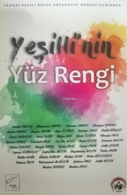 Yeşilli'nin Yüz Rengi Bünyamin Bilen