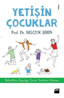 Yetişin Çocuklar Selçuk Şirin