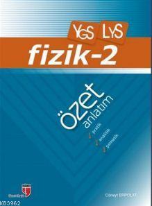 YGS - LYS Fizik 2 Özet Anlatım