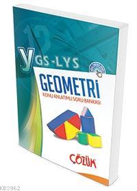 YGS - LYS Geometri Konu Anlatımlı Soru Bankası Kolektif